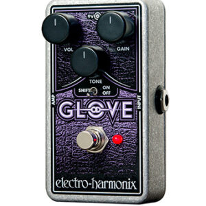 EHX OD GLOVE OVERDRIVE/DISTORTION